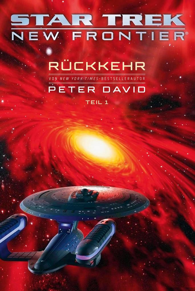 Produktbild: Star Trek - New Frontier: Rückkehr 1 | Peter David