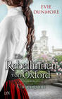 Die Rebellinnen von Oxford - Unbeugsam