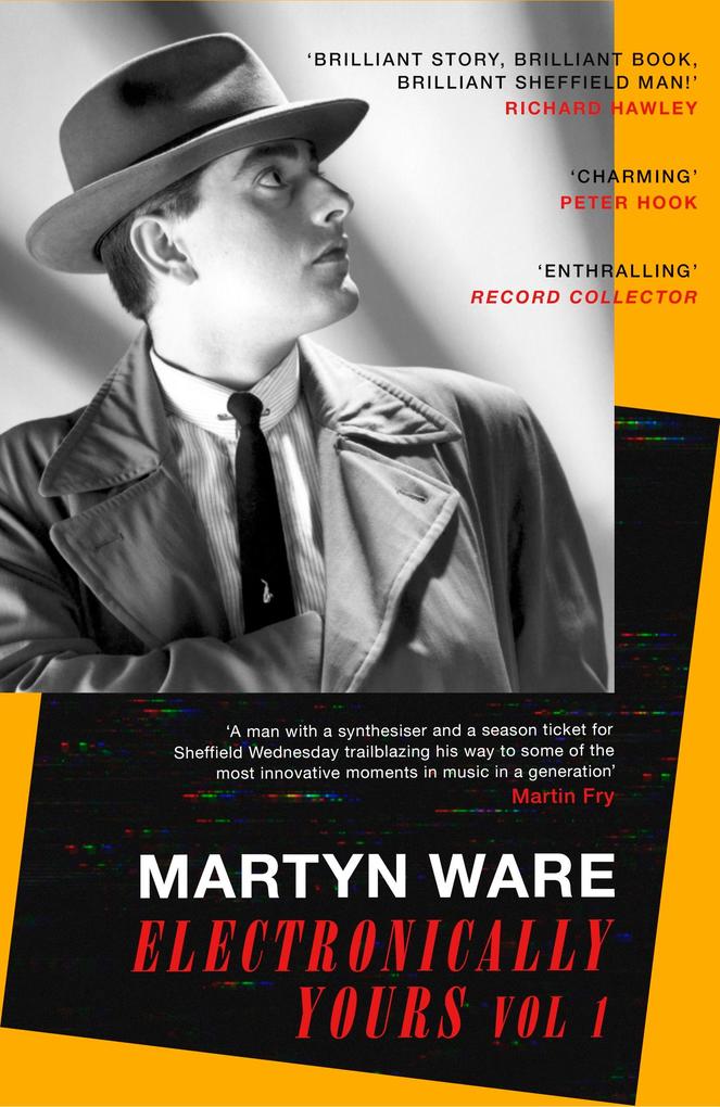 Produktbild: Electronically Yours | Martyn Ware