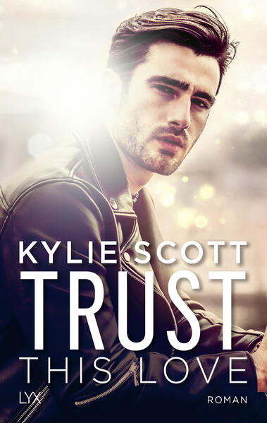 Produktbild: Trust this Love | Kylie Scott