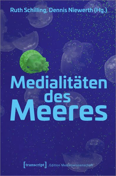 Produktbild: Medialitäten des Meeres