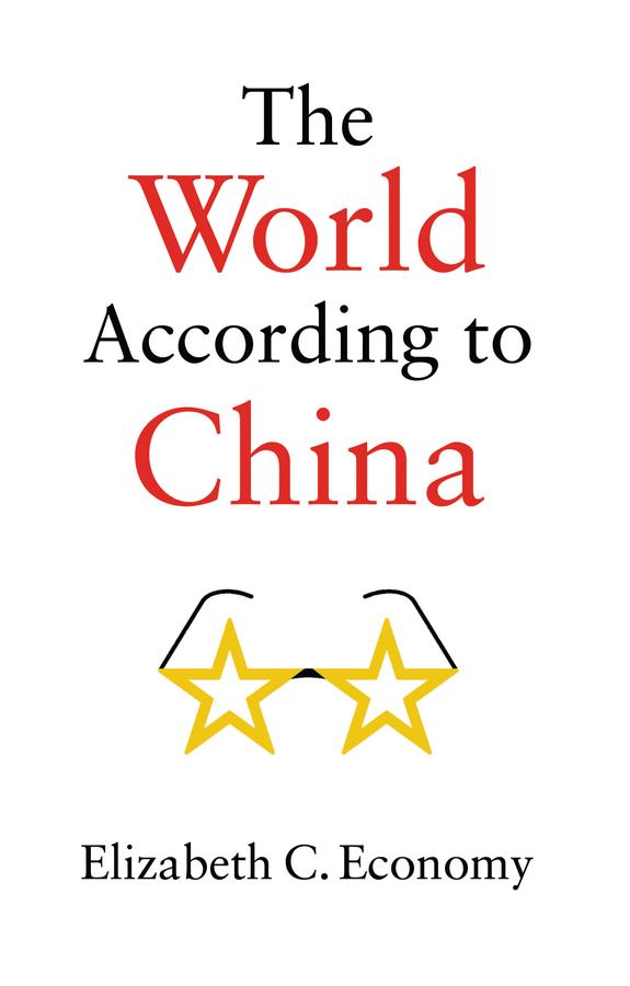 Produktbild: The World According to China | Elizabeth C. Economy