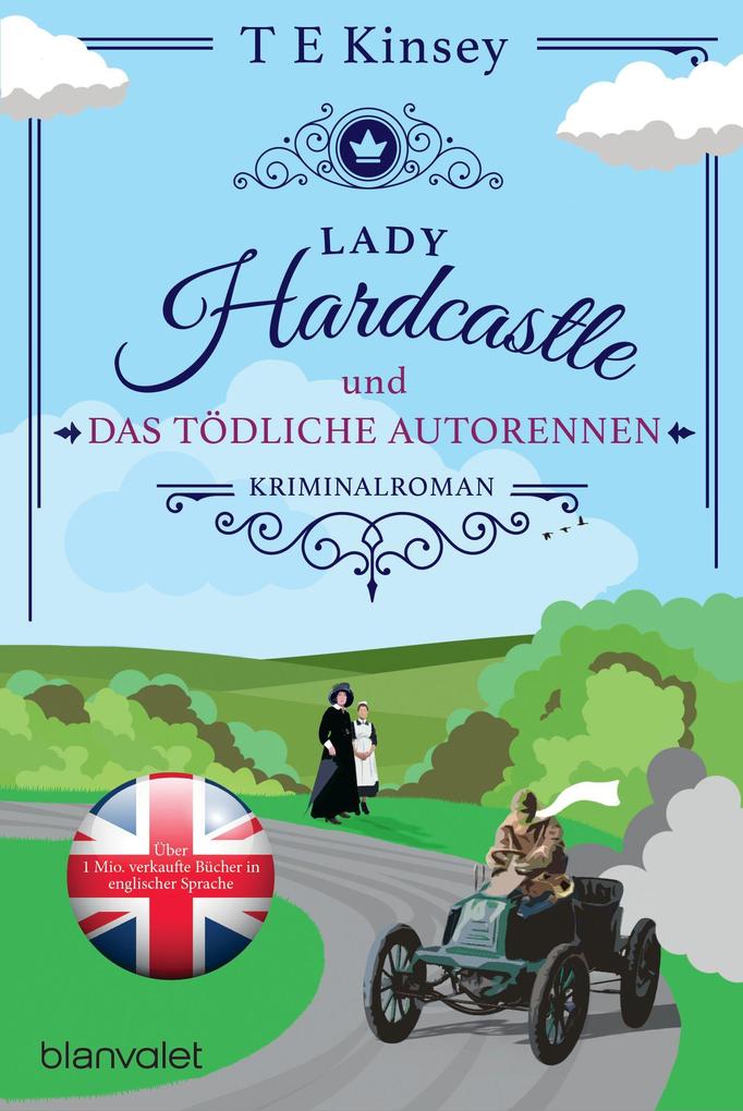 Produktbild: Lady Hardcastle und das tödliche Autorennen | T E Kinsey