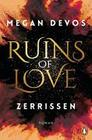 Ruins of Love - Zerrissen (Grace & Hayden 3)