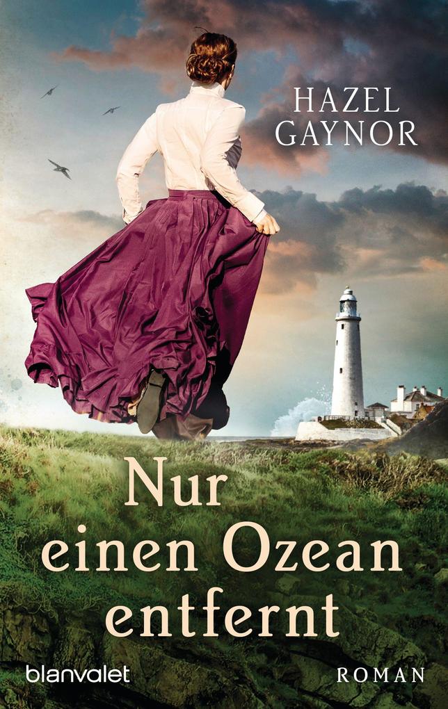 Produktbild: Nur einen Ozean entfernt | Hazel Gaynor