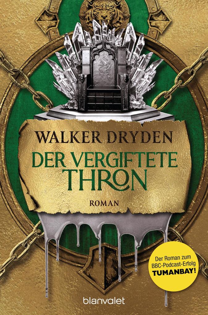 Produktbild: Der vergiftete Thron | Walker Dryden