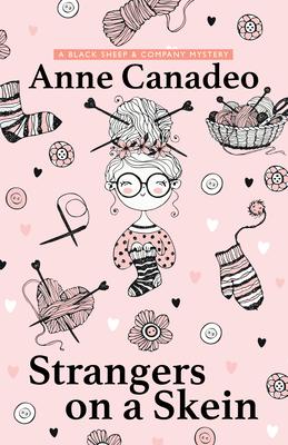 Produktbild: Strangers on a Skein | Anne Canadeo