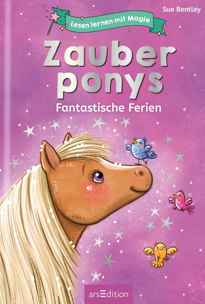 Weitere Ansicht: Lesen lernen mit Magie: Zauberponys | Sue Bentley