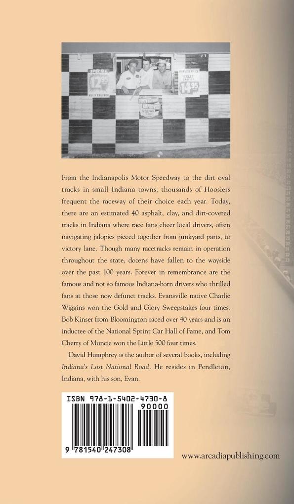 Weitere Ansicht: Indiana's Lost Speedways and Legendary Drivers | David Humphrey