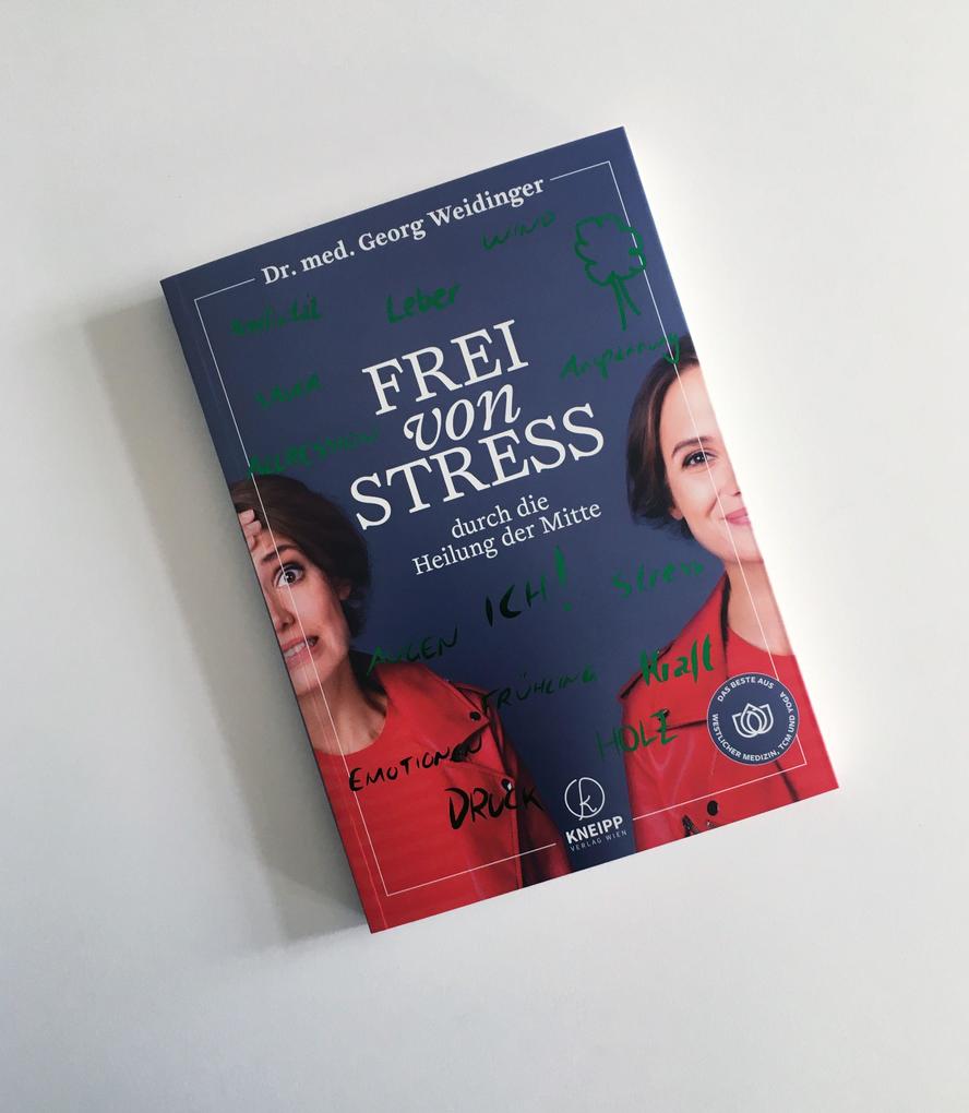 Weitere Ansicht: Frei von Stress durch die Heilung der Mitte | Georg Weidinger