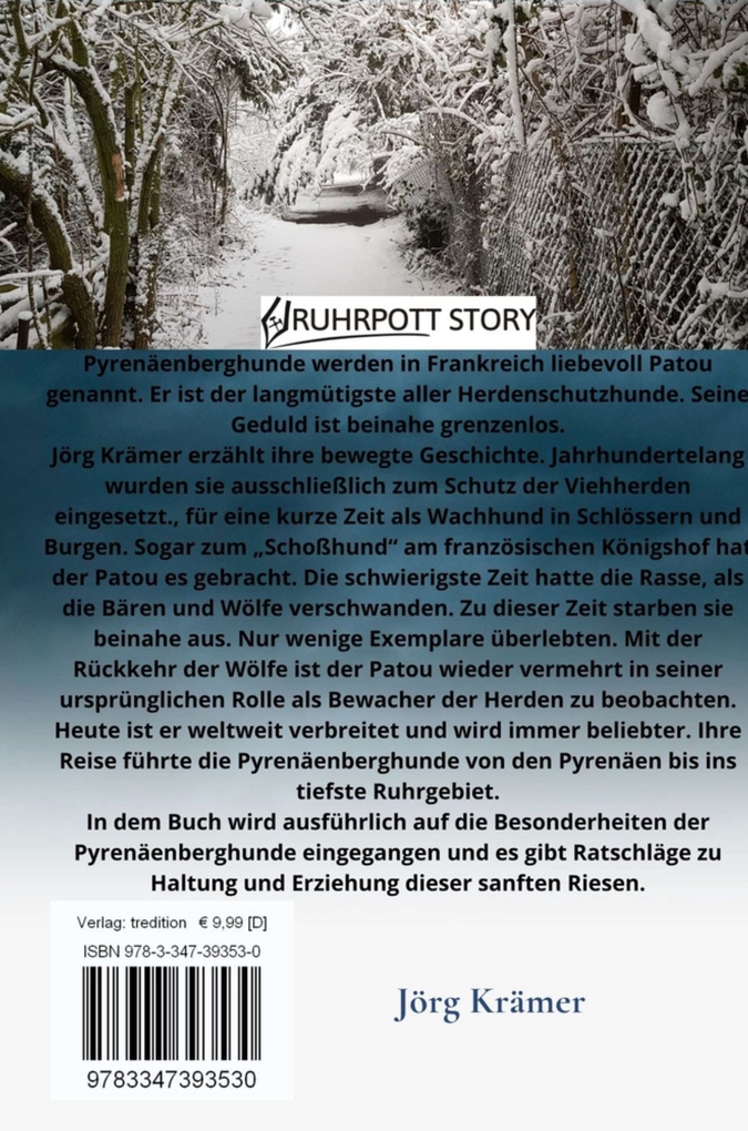 Weitere Ansicht: Pyrenäenberghund - Aus den Pyrenäen in den Ruhrpott | Jörg Krämer