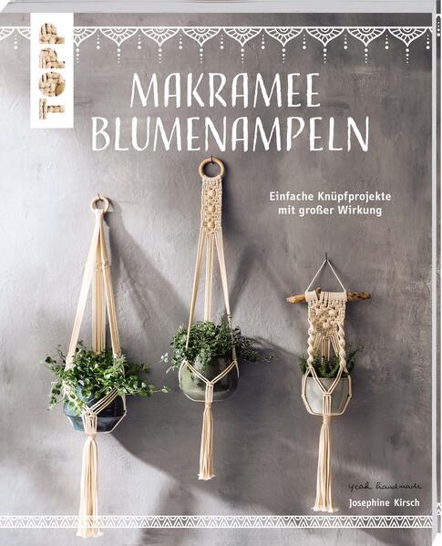 Produktbild: Makramee Blumenampeln (kreativ.kompakt) | Josephine Kirsch