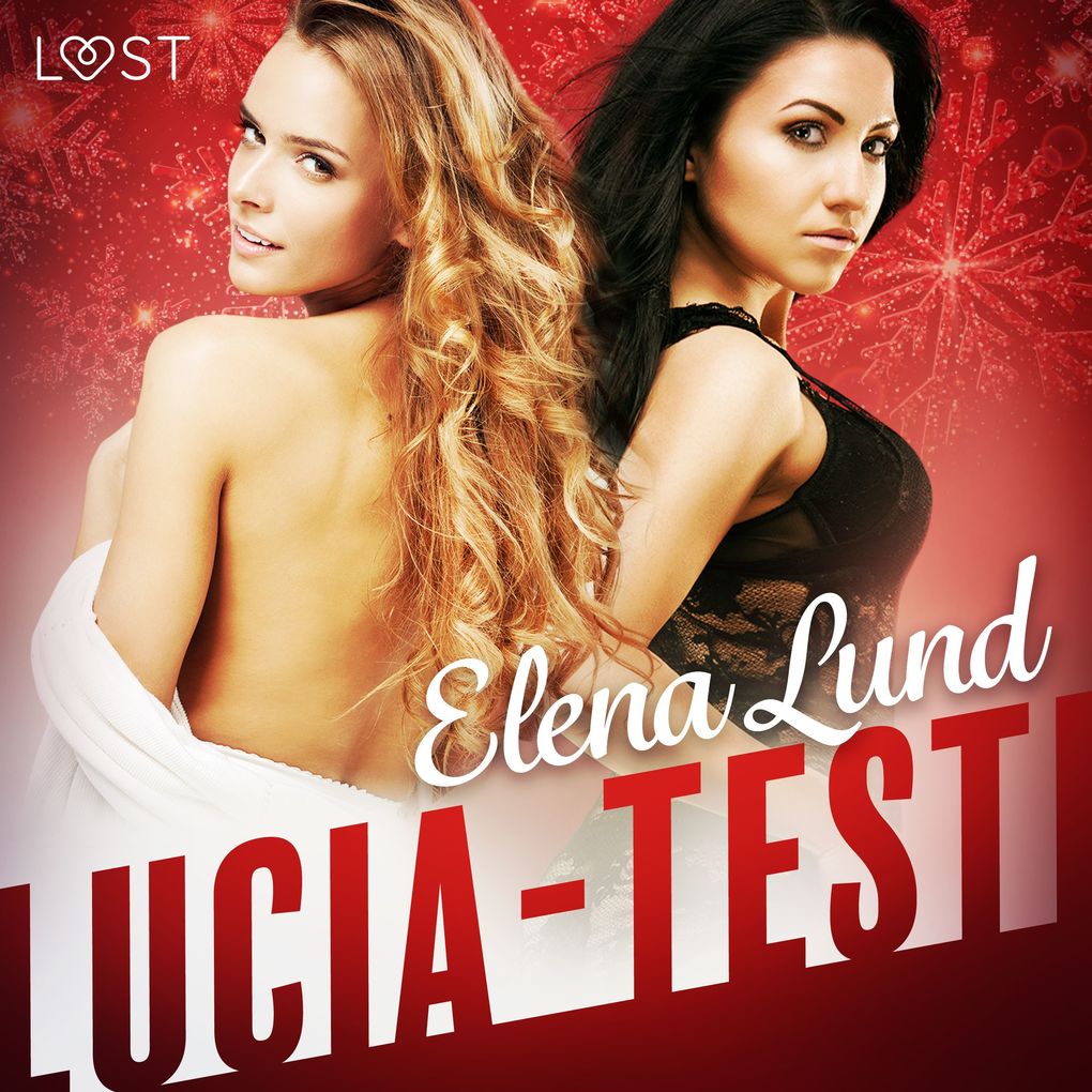 Produktbild: Lucia-testi - eroottinen novelli | Elena Lund