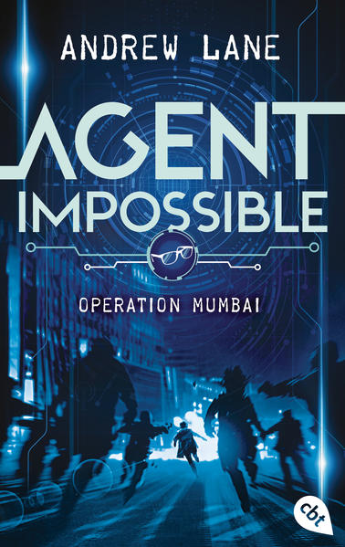 Produktbild: AGENT IMPOSSIBLE - Operation Mumbai | Andrew Lane