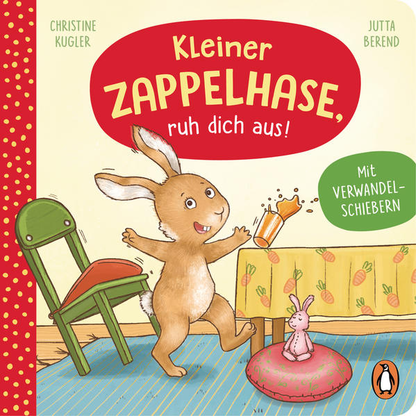 Produktbild: Kleiner Zappelhase, ruh dich aus! | Christine Kugler