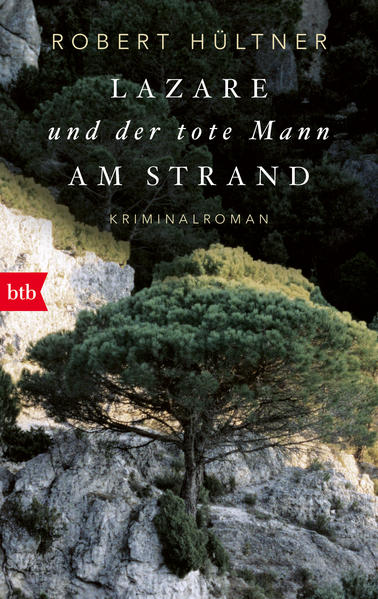 Produktbild: Lazare und der tote Mann am Strand (Kommissar Lazare, Band 1) | Robert Hültner