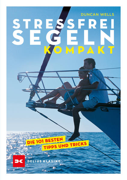 Produktbild: Stressfrei Segeln kompakt | Duncan Wells