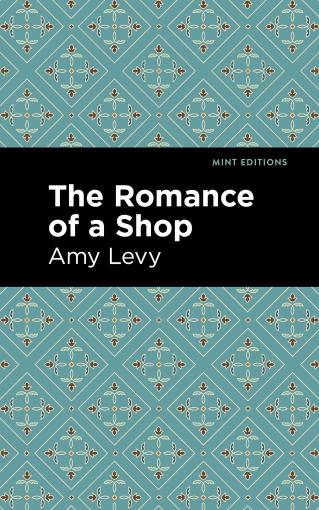 Produktbild: The Romance of a Shop | Amy Levy