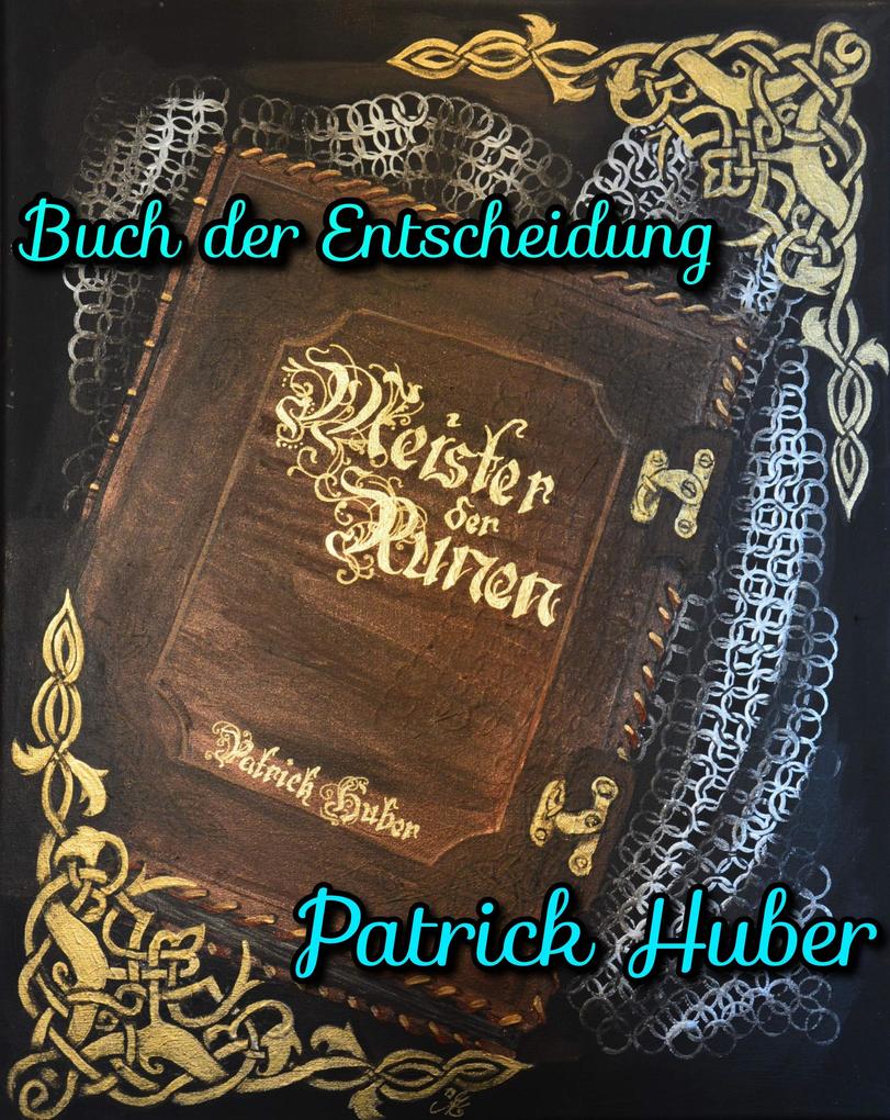 Produktbild: Buch der Entscheidung | Patrick Huber