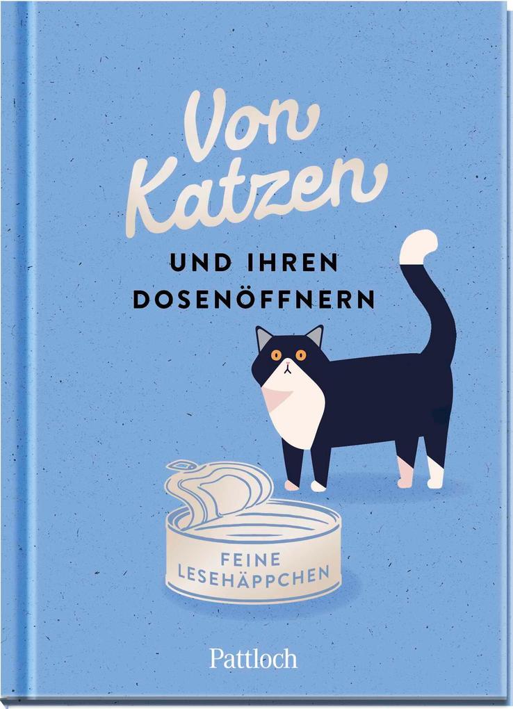 Produktbild: Von Katzen und ihren Dosenöffnern