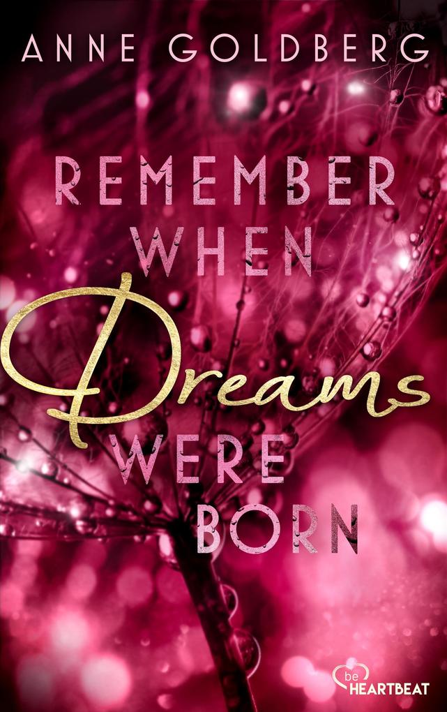 Produktbild: Remember when Dreams were born | Anne Goldberg
