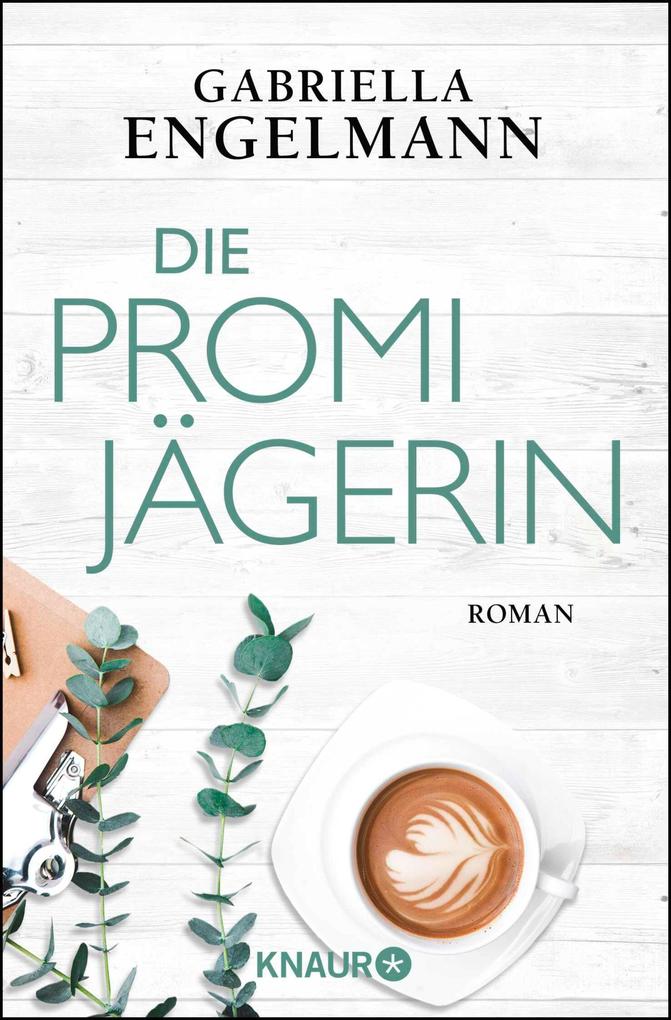 Produktbild: Die Promijägerin | Gabriella Engelmann