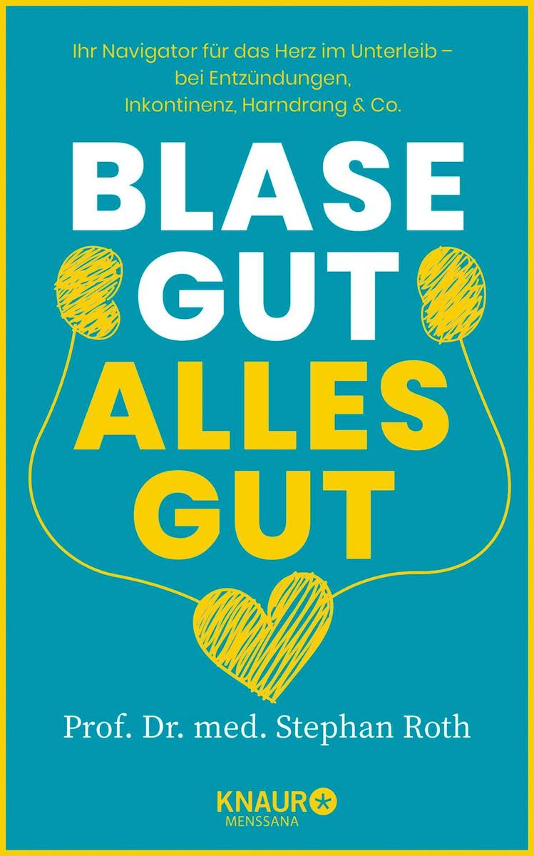 Produktbild: Blase gut - alles gut | Stephan Roth