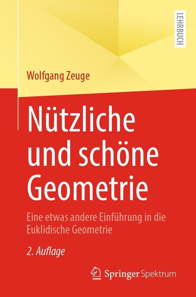 Produktbild: Nützliche und schöne Geometrie | Wolfgang Zeuge