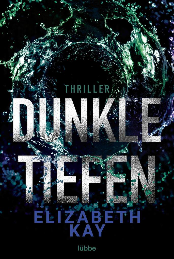 Produktbild: Dunkle Tiefen | Elizabeth Kay