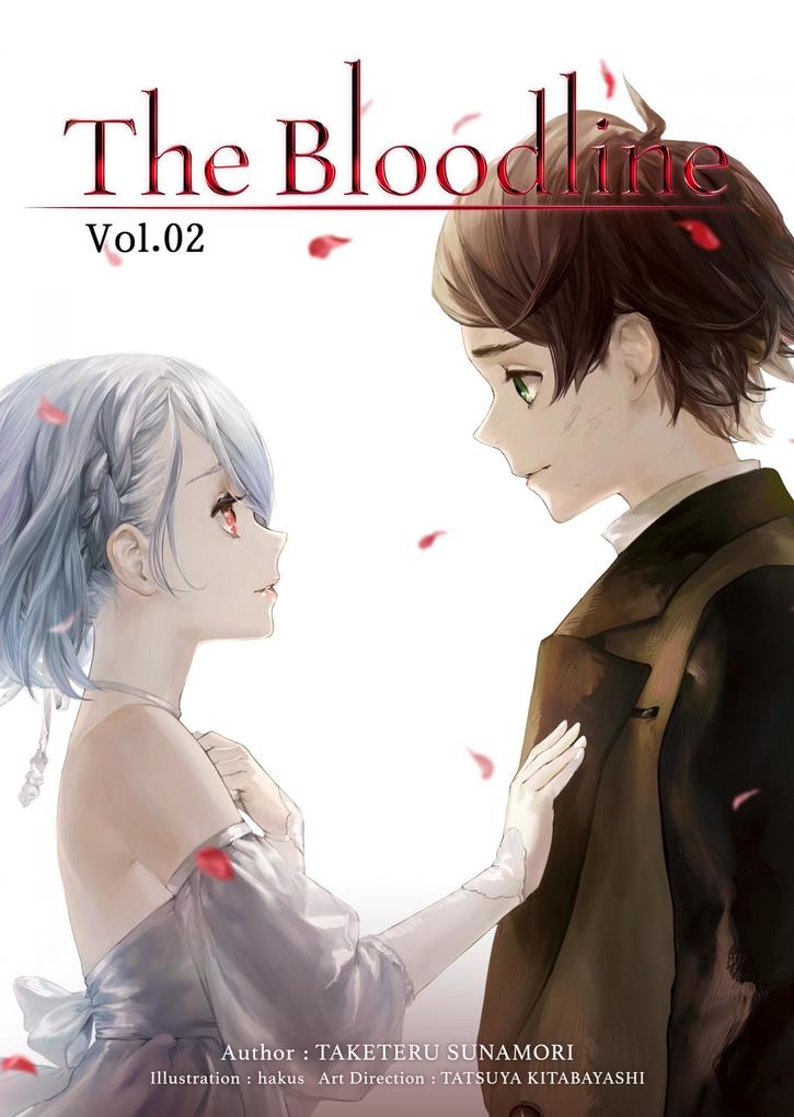 Produktbild: The Bloodline: Volume 2 | Taketeru Sunamori