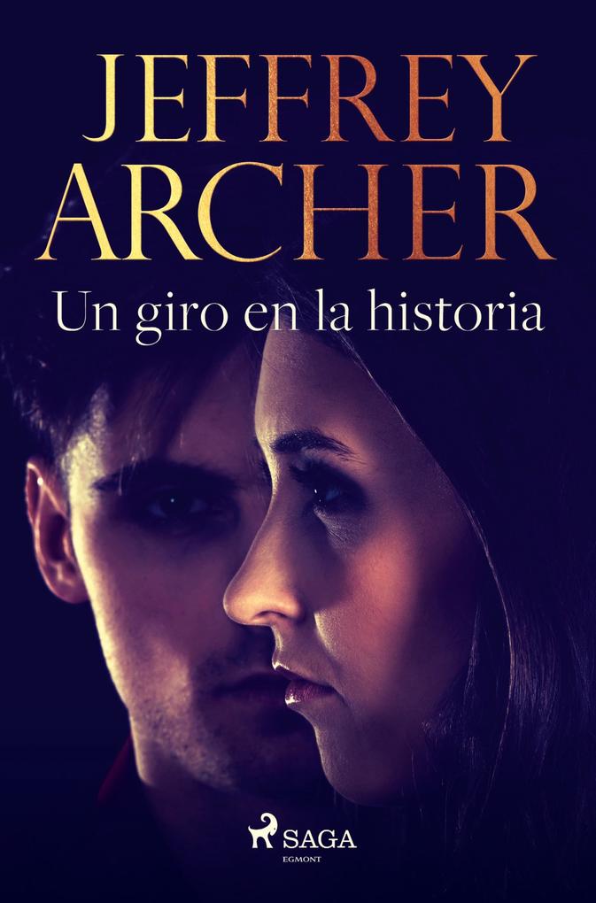 Produktbild: Un giro en la historia | Jeffrey Archer