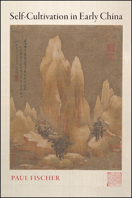 Produktbild: Self-Cultivation in Early China | Paul Fischer