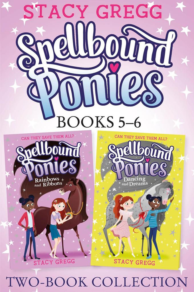 Produktbild: Spellbound Ponies 2-book Collection Volume 3 | Stacy Gregg
