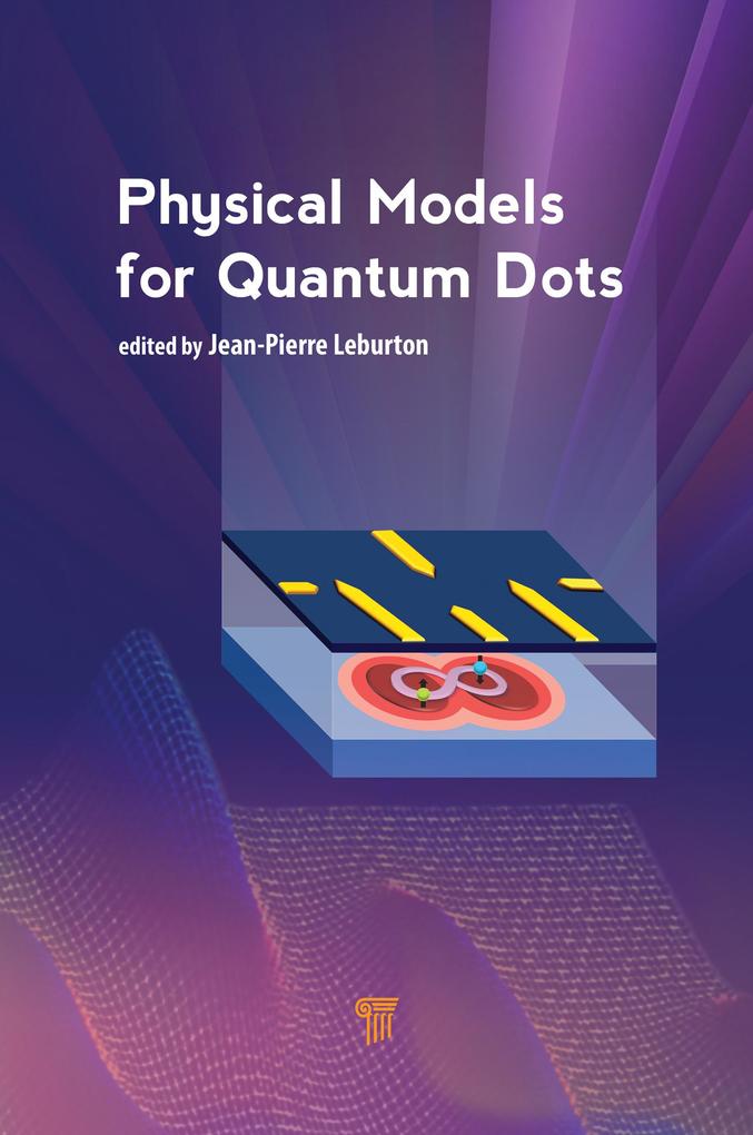Physical Models for Quantum Dots als eBook epub