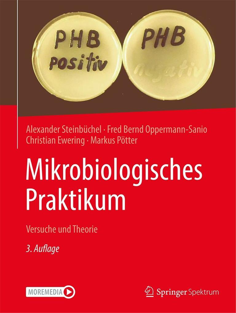 Produktbild: Mikrobiologisches Praktikum | Alexander Steinbüchel, Fred Bernd Oppermann-Sanio, Christian Ewering, Markus Pötter