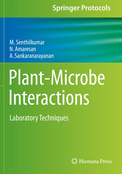 Produktbild: Plant-Microbe Interactions | M. Senthilkumar, N. Amaresan, A Sankaranarayanan