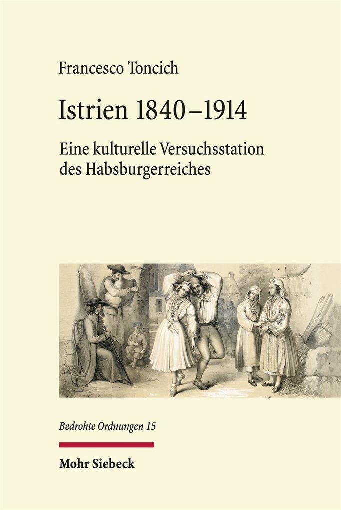 Produktbild: Istrien 1840-1914 | Francesco Toncich