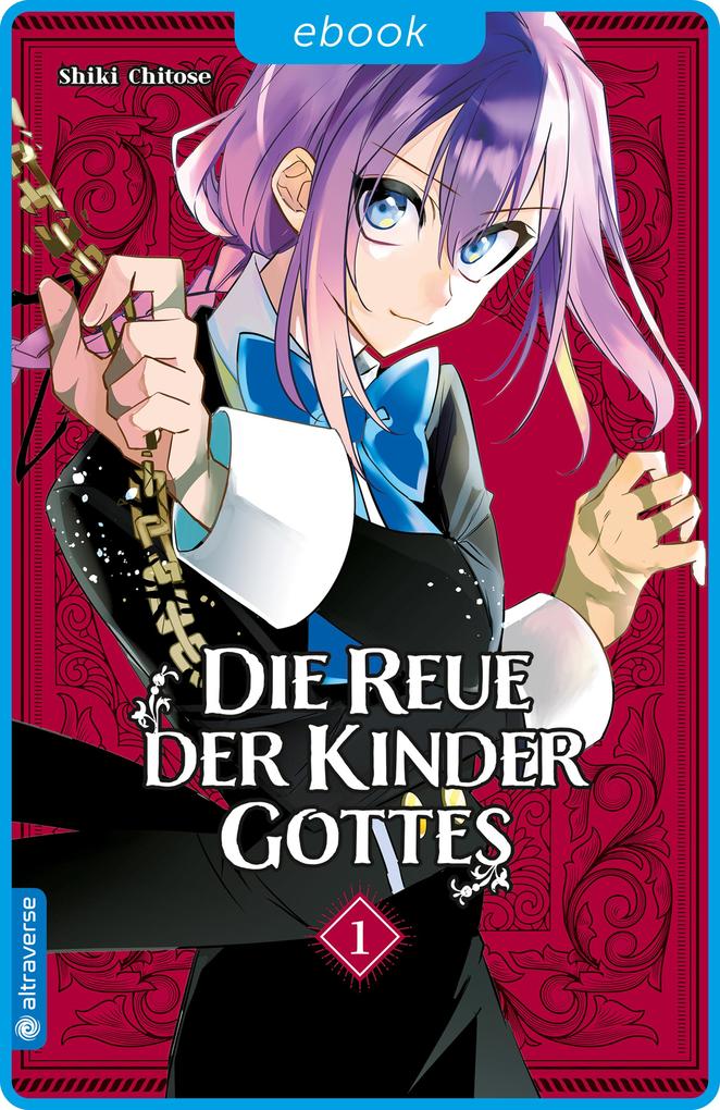 Produktbild: Die Reue der Kinder Gottes 01 | Shiki Chitose