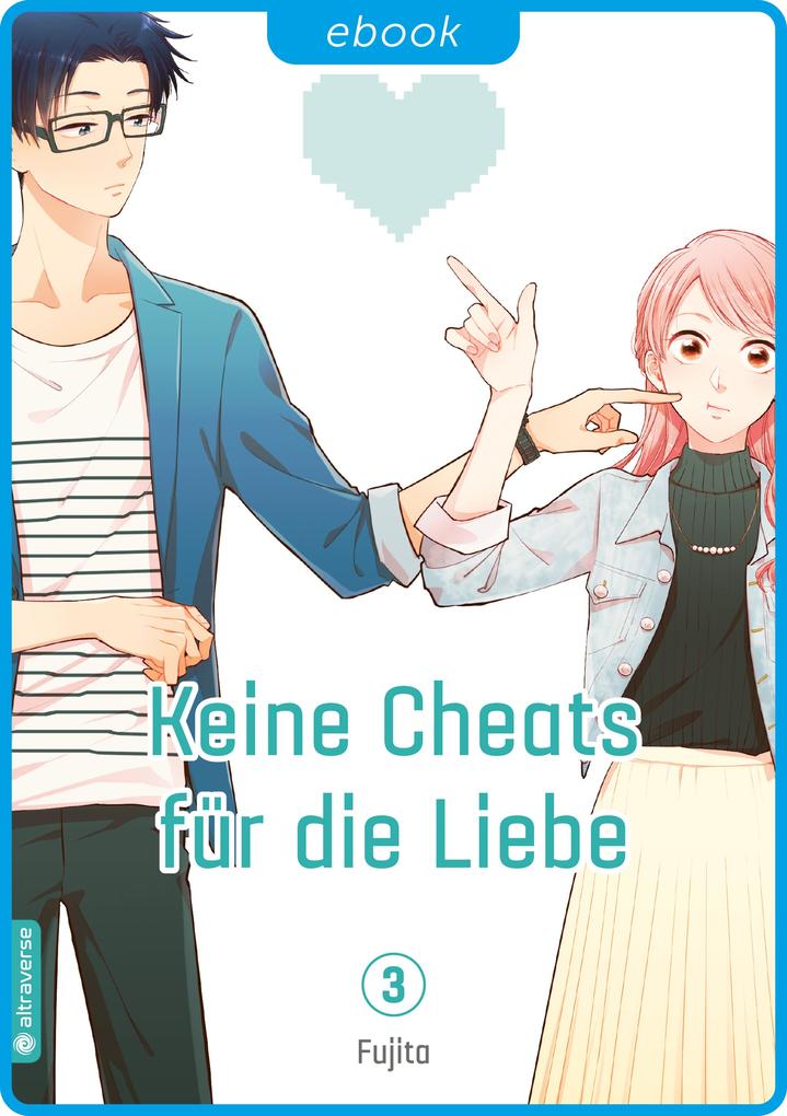 Produktbild: Keine Cheats für die Liebe 03 | Fujita