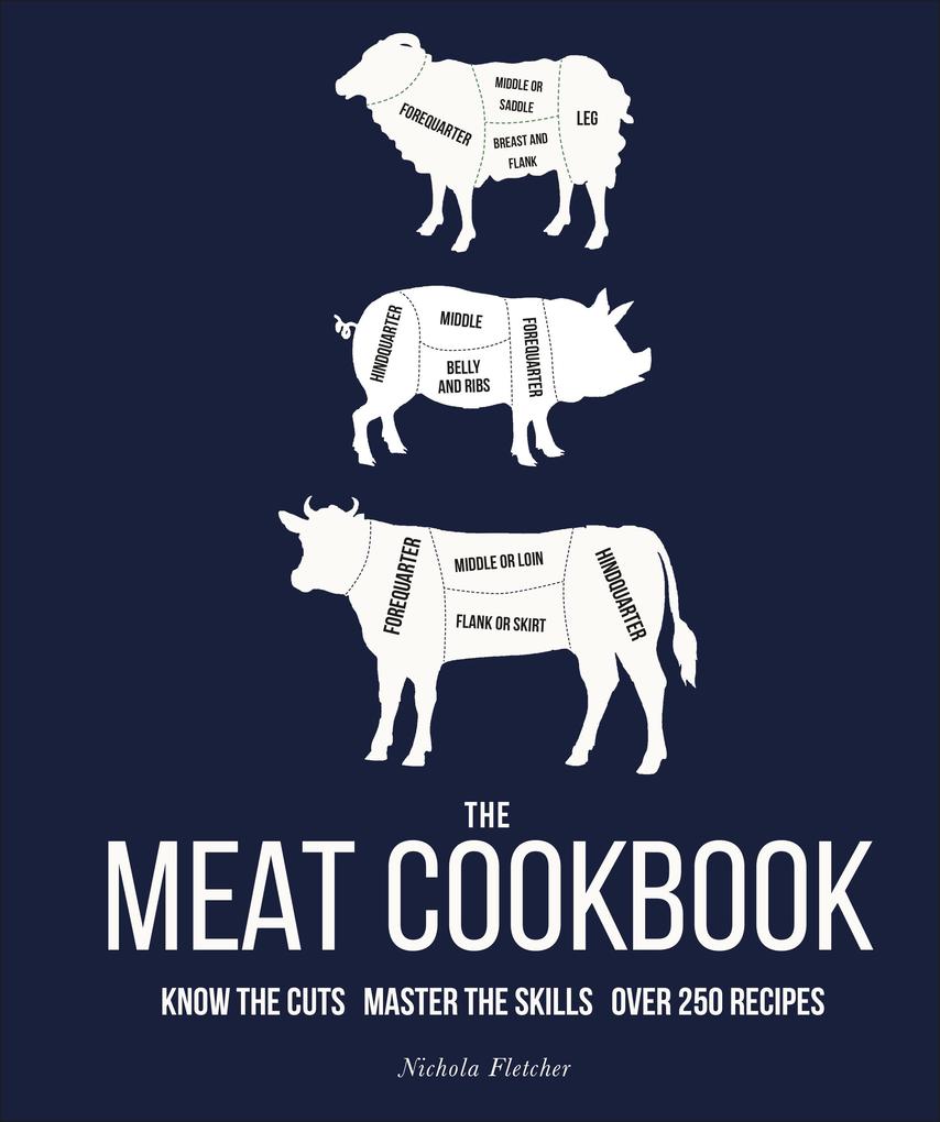 Produktbild: The Meat Cookbook | Nichola Fletcher