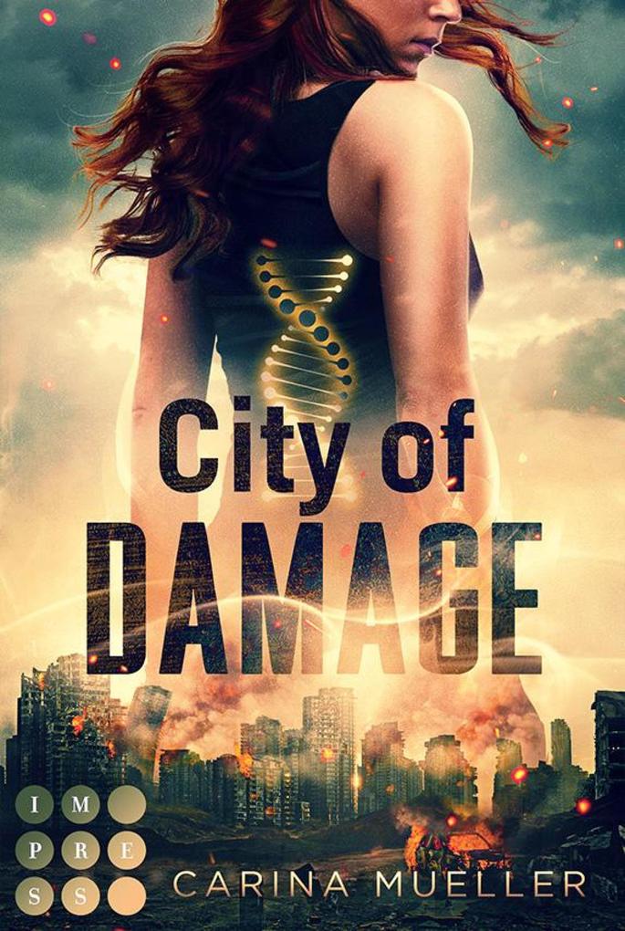 Produktbild: City of Damage (Brennende Welt 1) | Carina Mueller