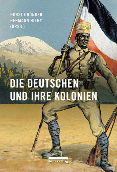 Produktbild: Die Deutschen und ihre Kolonien