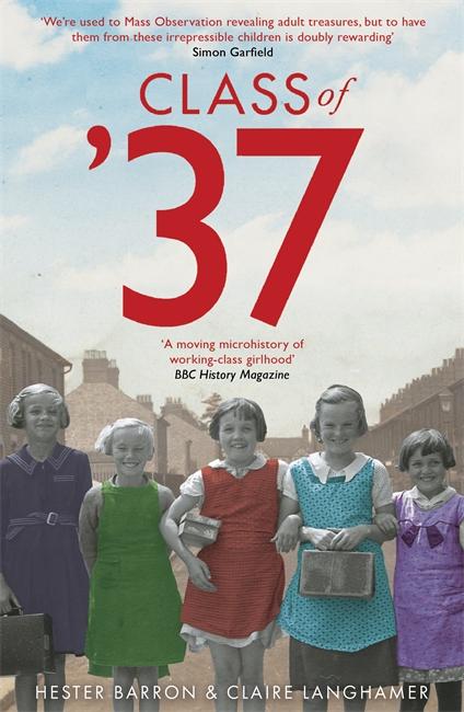 Produktbild: Class of '37 | Hester Barron, Claire Langhamer