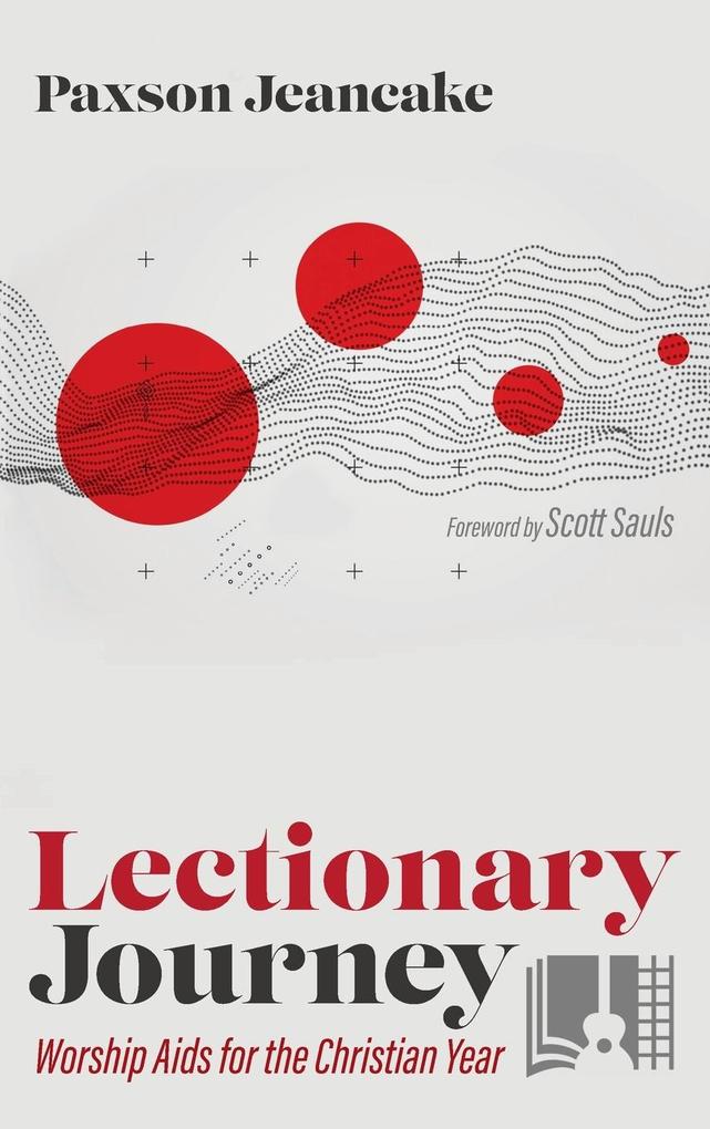 Produktbild: Lectionary Journey | Paxson Jeancake