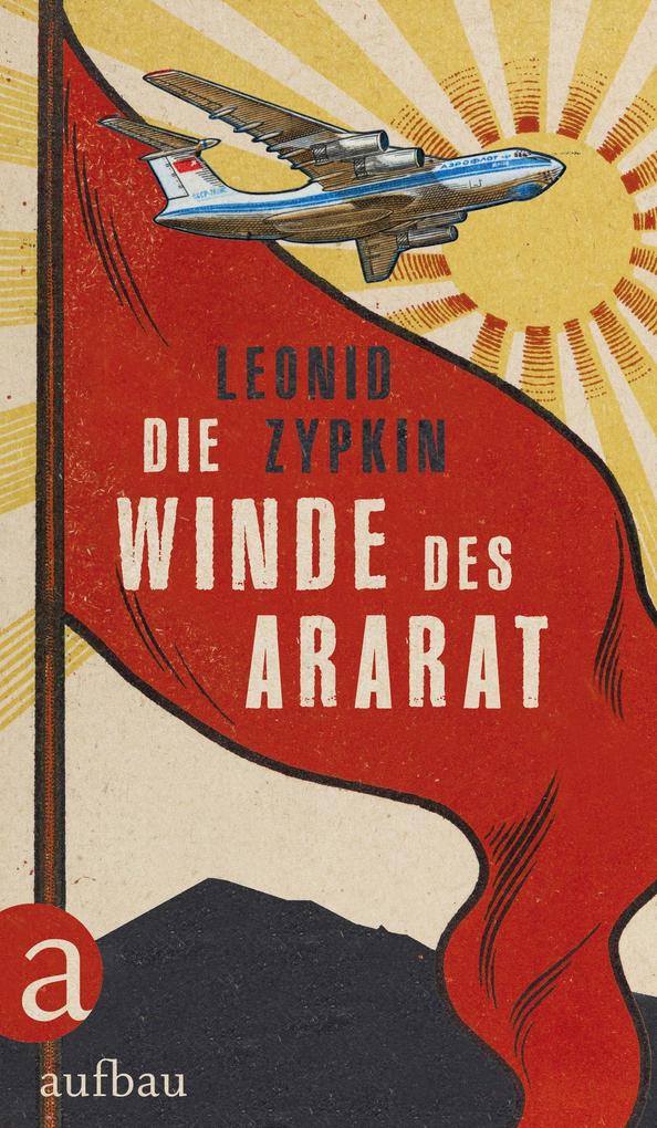Produktbild: Die Winde des Ararat | Leonid Zypkin