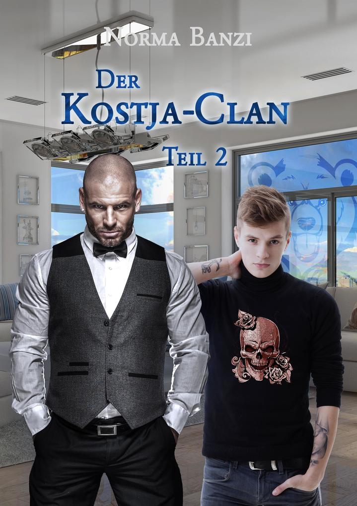 Der Kostja-Clan - Teil 2 als eBook epub