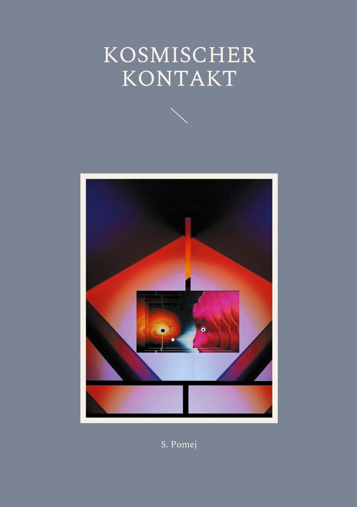Produktbild: Kosmischer Kontakt | S. Pomej