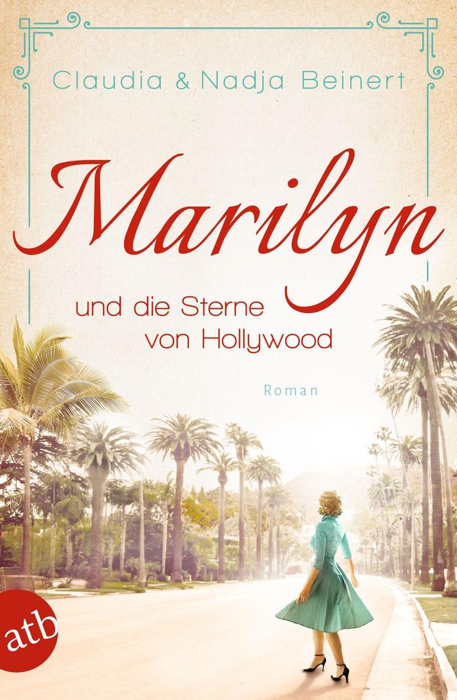 Produktbild: Marilyn und die Sterne von Hollywood | Claudia Beinert, Nadja Beinert