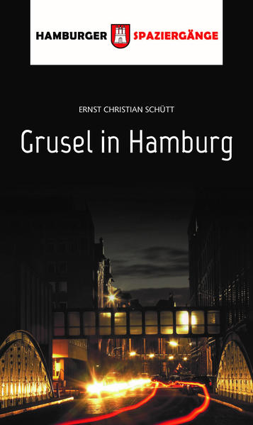 Produktbild: Grusel in Hamburg | Ernst Christian Schütt