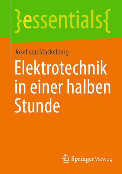 Produktbild: Elektrotechnik in einer halben Stunde | Josef Stackelberg